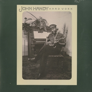 Cover of 'Hard Work' - John Handy